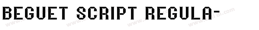 beguet script regula字体转换